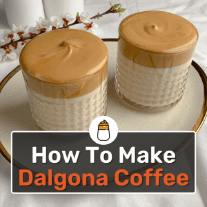 how to make dalgona coffee