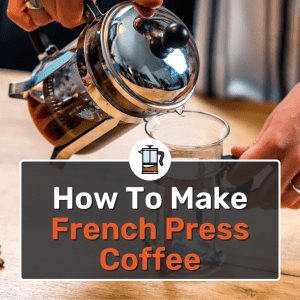 how to make french press coffee