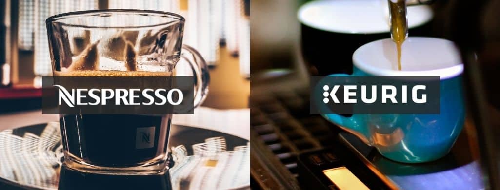 Nespresso vs Keurig